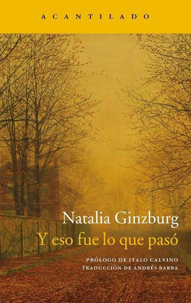 Y eso fue lo que pasó | 9788416011957 | Ginzburg, Natalia