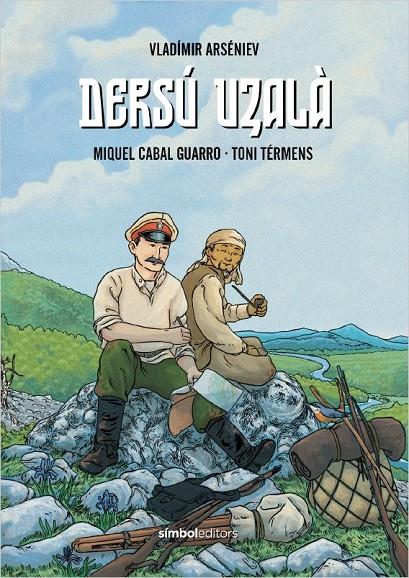 Dersú Uzalà | 9788418696305 | Arséniev, Vladímir / Cabal Guarro, Miquel