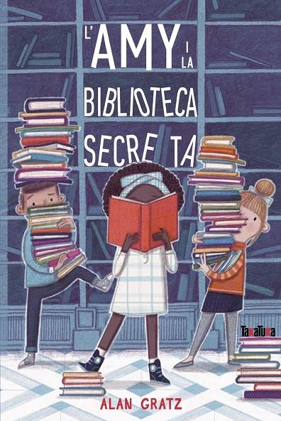 AMY I LA BIBLIOTECA SECRETA, L' | 9788417383961 | GRATZ, Alan