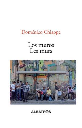 Los muros / Les murs | 9782970074953 | Chiappe, Doménico