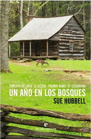 Un año en los bosques | 9788416544165 | Hubbell, Sue