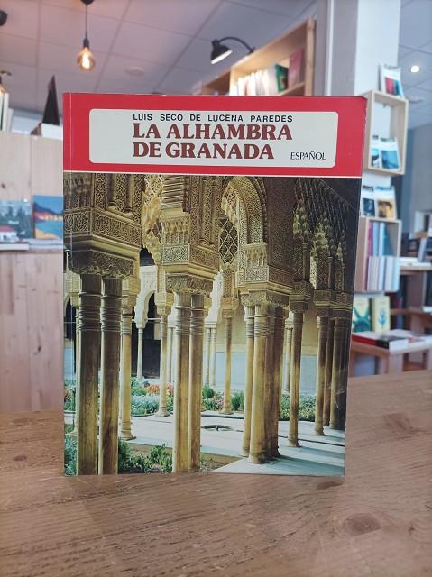 La Alhambra de Granada | laalhambra | Seco de Lucena Paredes, Luis