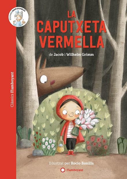 La Caputxeta vermella | 9788418304309 | Grimm, Jacob / Grimm, Wilhelm