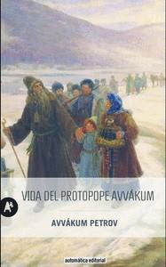 Vida del protopope Avvákum | 9788415509417 | PETROV, AVVAKUM