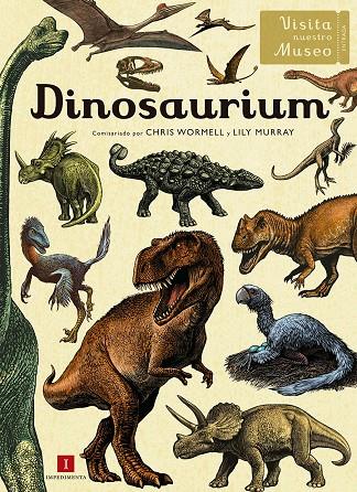 Dinosaurium | 9788416542949 | Lily Murray y Chris Wormell