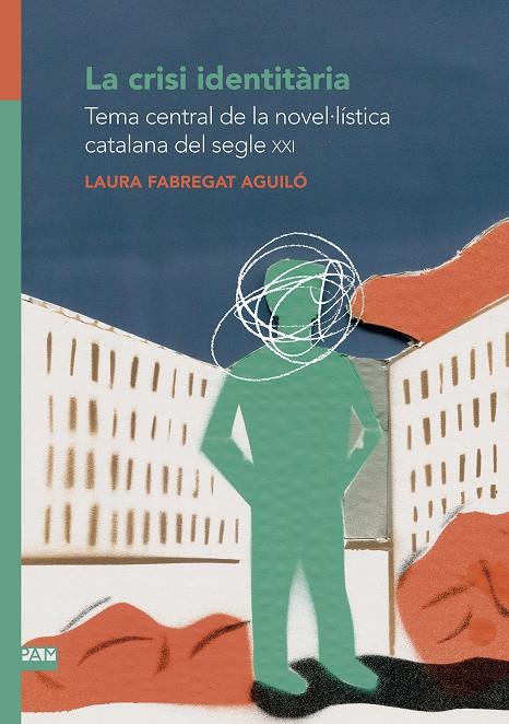 La crisi identitària | 9788491912514 | Fabregat Aguiló, Laura