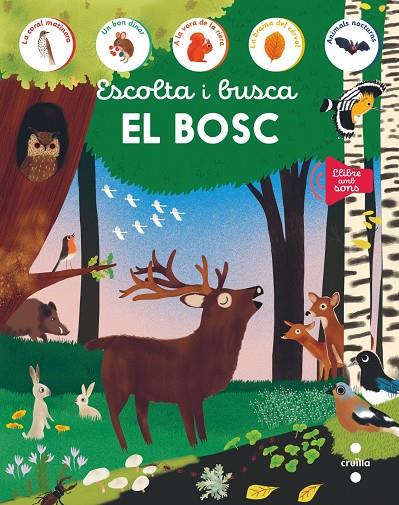 Escolta i busca. El bosc | 9788466159258 | Ediciones Larousse,
