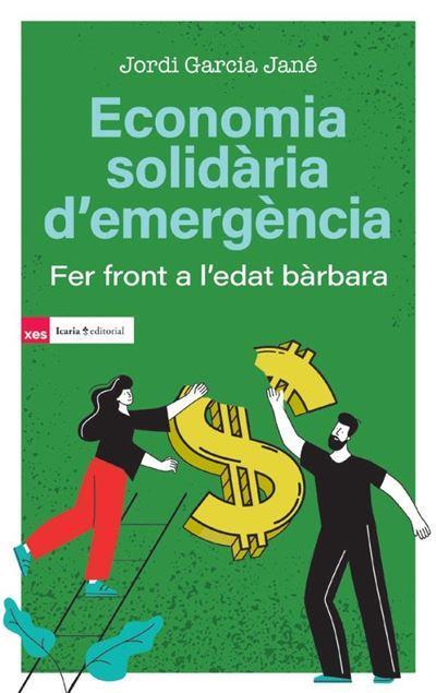 Economia solidària d'?emergència | 9791387991012 | Garcia Jané, Jordi