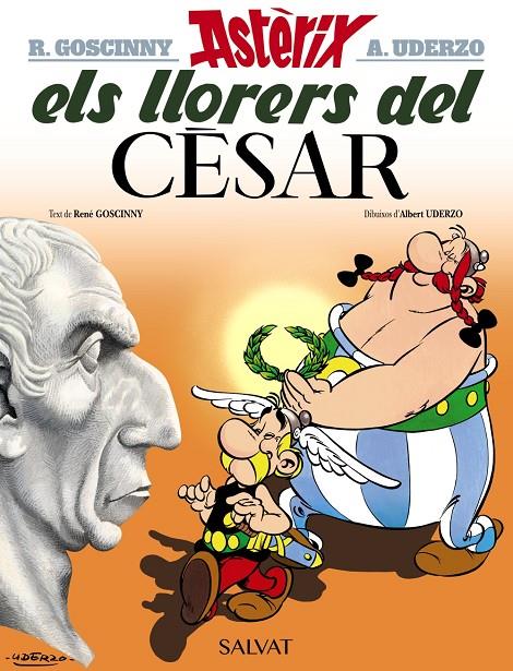 ELS LLORERS DEL CÈSAR | 9788469602980 | Goscinny, René;Uderzo, Albert