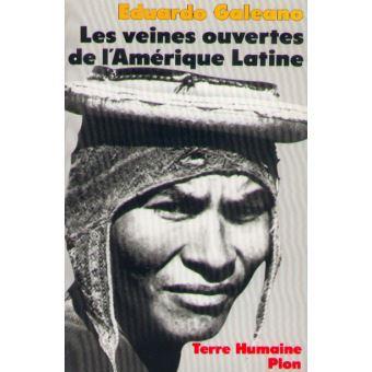 Les veines ouvertes de l'Amérique Latine | 9782259007449 | Galeano, Eduardo