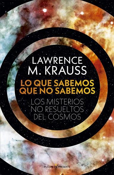 LO QUE SABEMOS QUE NO SABEMOS | 9788412595451 | KRAUSS, LAWRENCE M.