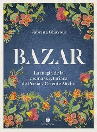 Bazar | 9788415887492 | GHAYOUR,SABRINA