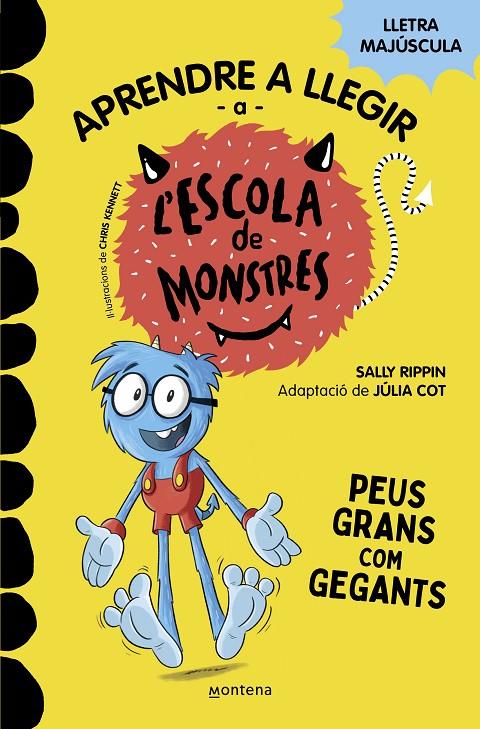 Aprendre a llegir a l'Escola de Monstres 4 - Peus grans com gegants | 9788419085351 | Rippin, Sally