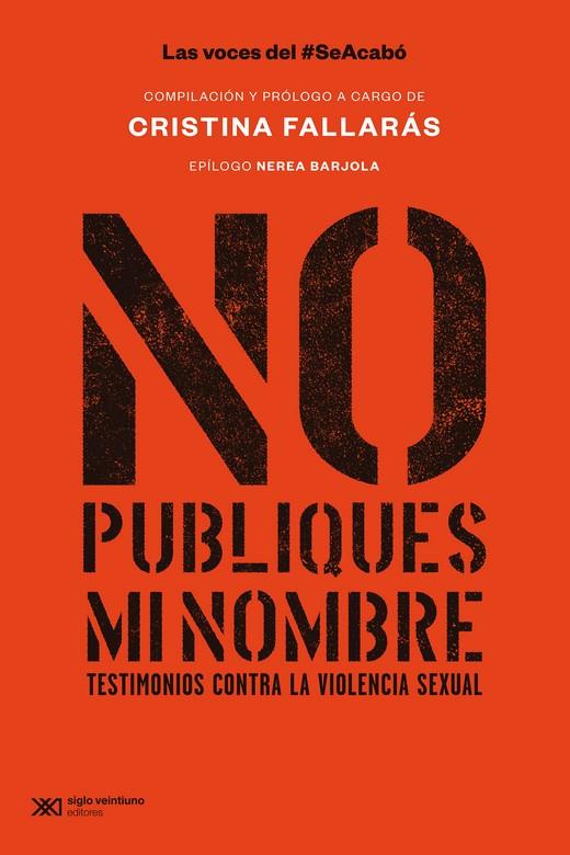 NO PUBLIQUES MI NOMBRE | 9788432321320 | FALLARAS CRISTINA (COMPILACION)