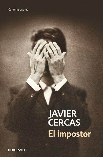 El impostor | 9788490627501 | Cercas, Javier