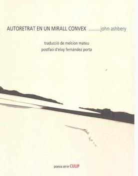 Autoretrat en un mirall convex | 9788489885622 | Ashbery, John