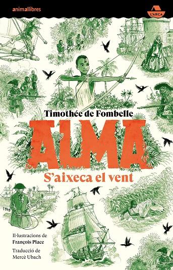 Alma. S'aixeca el vent | 9788418592768 | Fombelle, Thimotèe de