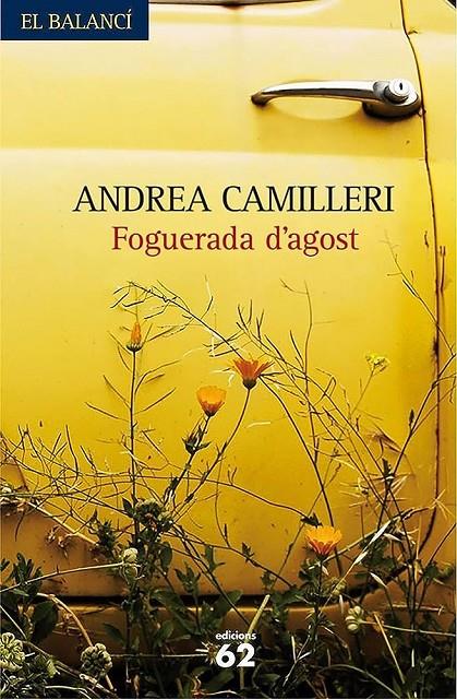 Foguerada d'agost | 9788429760118 | Camilleri, Andrea