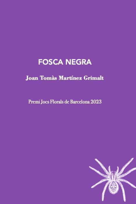 Fosca negra | 9788412665963 | Martínez Grimalt, Joan Tomàs