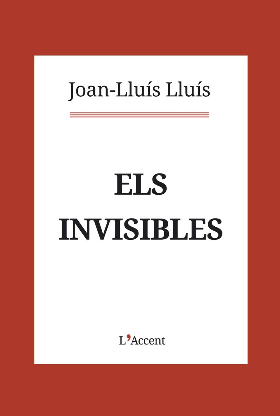 Els invisibles | 9788416853403 | Lluís, Joan-Lluís