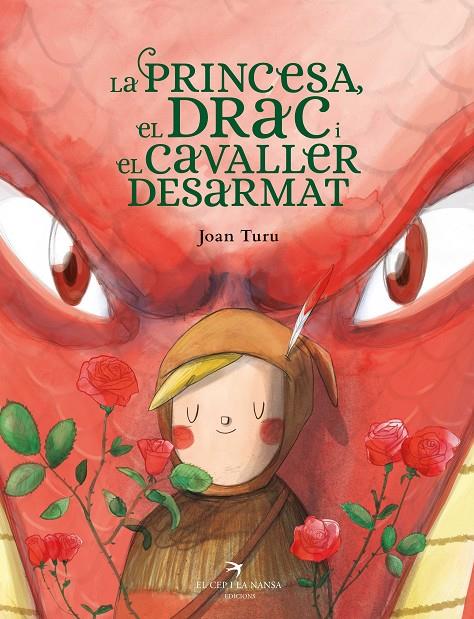 La princesa, el drac i el cavaller desarmat | 9788418522901 | Turu Sánchez, Joan