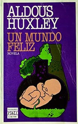 Un mundo feliz | 9788401421136 | Huxley, Aldous