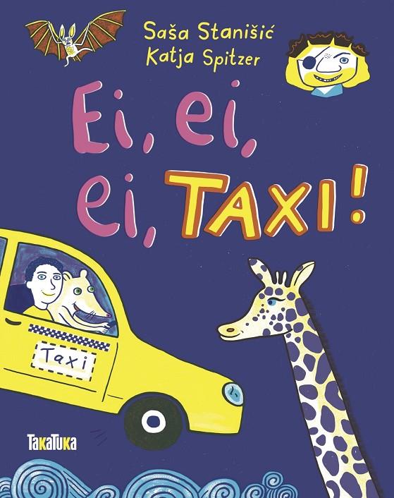 Ei, ei, ei, taxi! | 9788418821462 | Stanišic, Saša