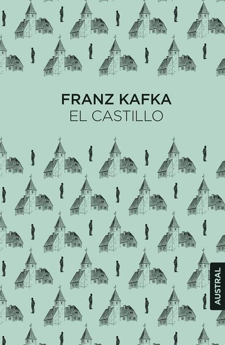 El castillo | 9788408317319 | Franz Kafka, Franz Kafka