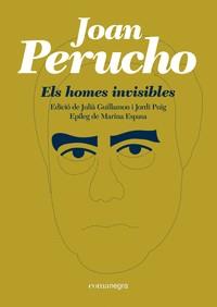 Els homes invisibles | 9788418022302 | JOAN PERUCHO