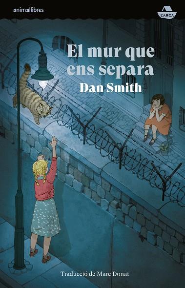 El mur que ens separa | 9788410302020 | Smith, Dan