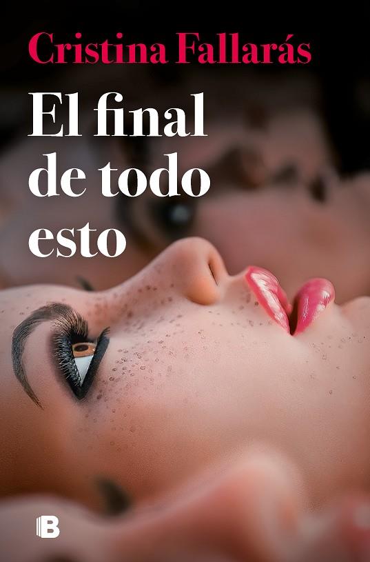 El final de todo esto | 9788466673488 | Fallarás, Cristina