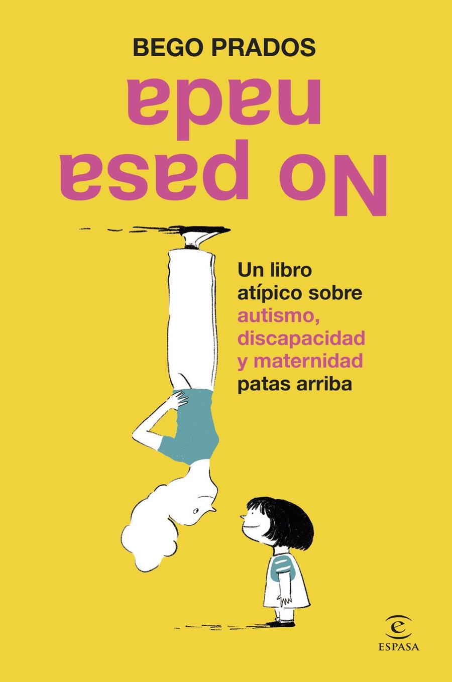 No pasa nada | 9788467079753 | Prados, Bego