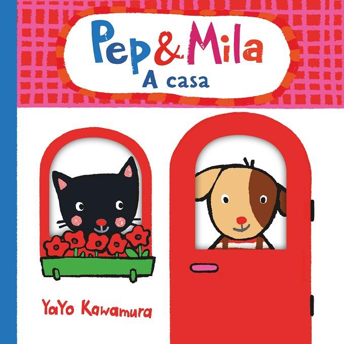 Pep i Mila. A casa | 9788466149617 | Kawamura, Yayo