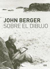 SOBRE EL DIBUJO | 9788425224652 | Berger, John