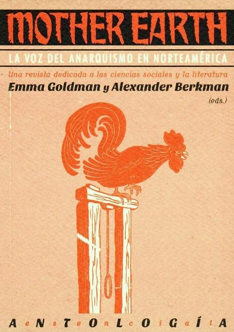 Mother Earth | 9788494680779 | Emma Goldman / Alexander Berkman