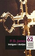 Intrigues i desitjos | 9788429749786 | James, P. D.