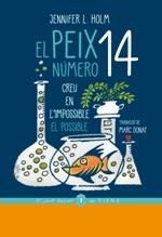 EL PEIX NUMERO 14 | 9788417998080 | Holm, Jennifer L.