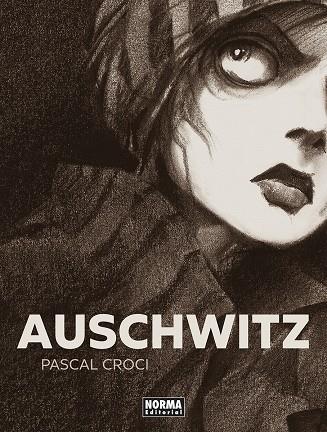 AUSCHWITZ. NUEVA EDICION | 9788467965681 | PASCAL CROCI