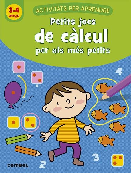 Petits jocs de càlcul per als més petits (3-4 anys) | 9788491017035 | van Schuylenbergh, Katrien