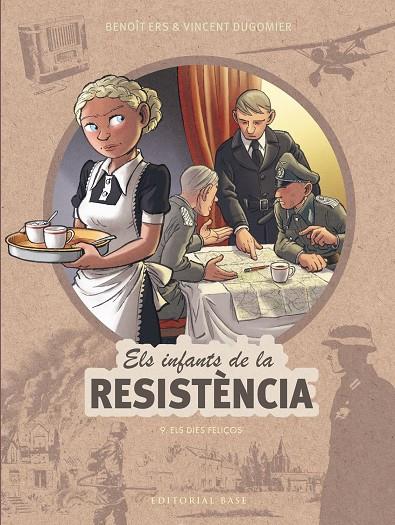 Els infants de la Resistència 9. Els dies feliços | 9788410131736 | Dugomier, Vincent / Ers, Benoît