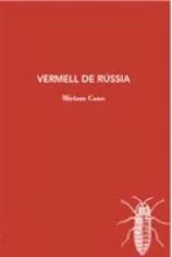 Vermell de Rússia | 9788412077285 | Cano, Míriam