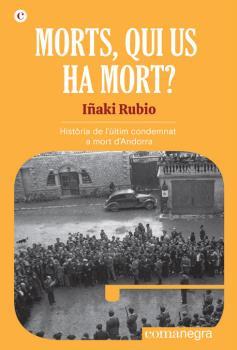 Morts, qui us ha mort? | 9788418022951 | RUBIO, IÑAKI