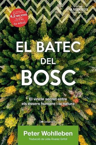 El batec del bosc | 9788413560106 | Wohlleben, Peter