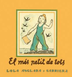 El més petit de tots | 9788412270495 | Anglada, Lola