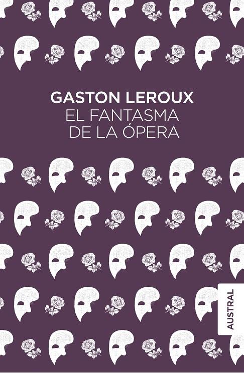 El fantasma de la Ópera | 9788467051827 | Leroux, Gaston