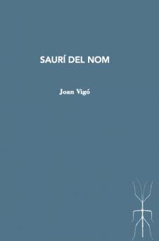 Saurí del nom | 9788412457537 | VIGÓ, JOAN