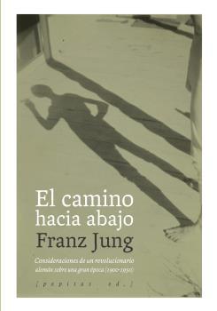 CAMINO HACIA ABAJO, EL | 9788415862970 | JUNG, FRANZ