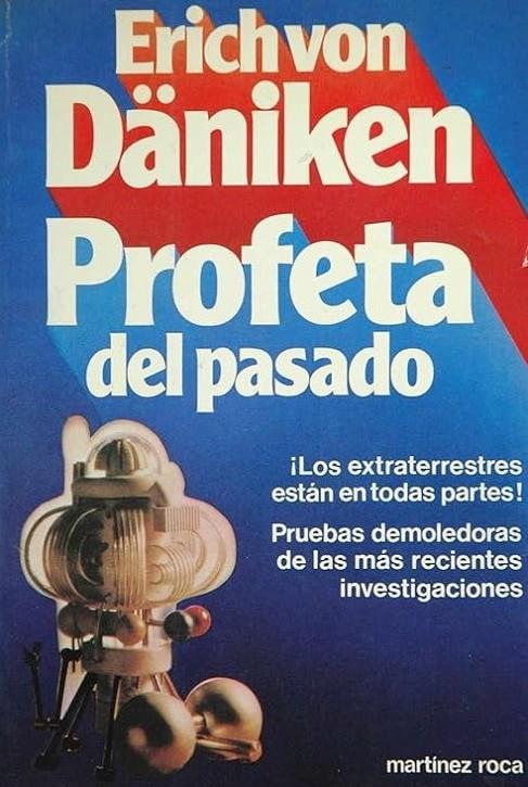 El profeta del pasado | 9788427005350 | Däniken, Erich von