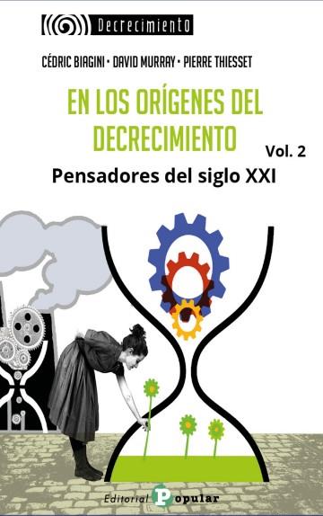 En los orígenes del decrecimiento. | 9788478849109 | BIAGINI, CEDRIC , DAVID MURRAY, P. THIESSE