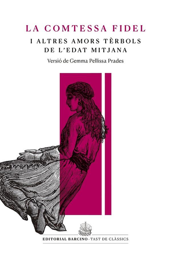 La comtessa fidel i altres amors tèrbols de l02019;edat mitjana | 9788416726233 | Anònim